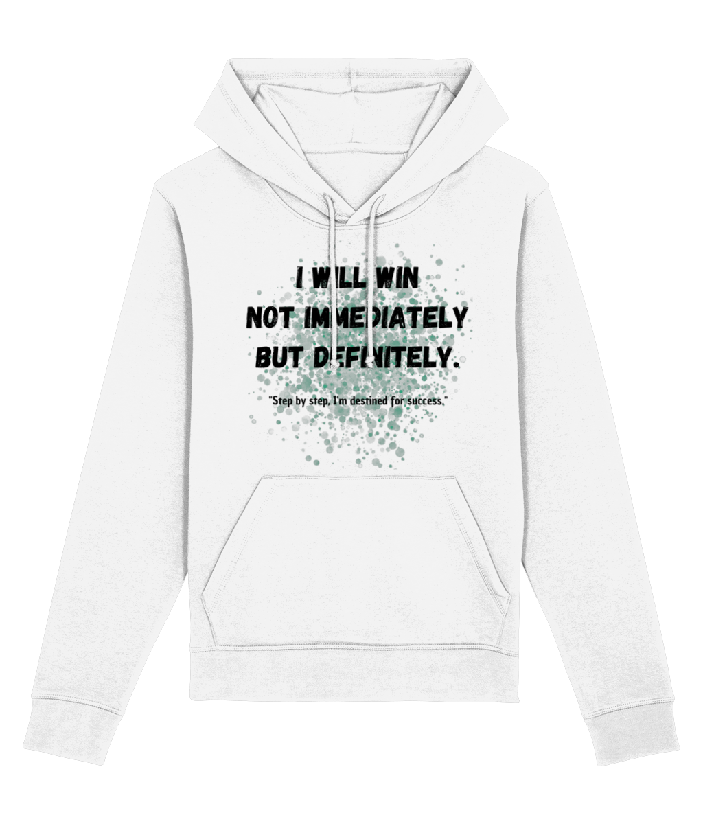 I Will Win Hoodie