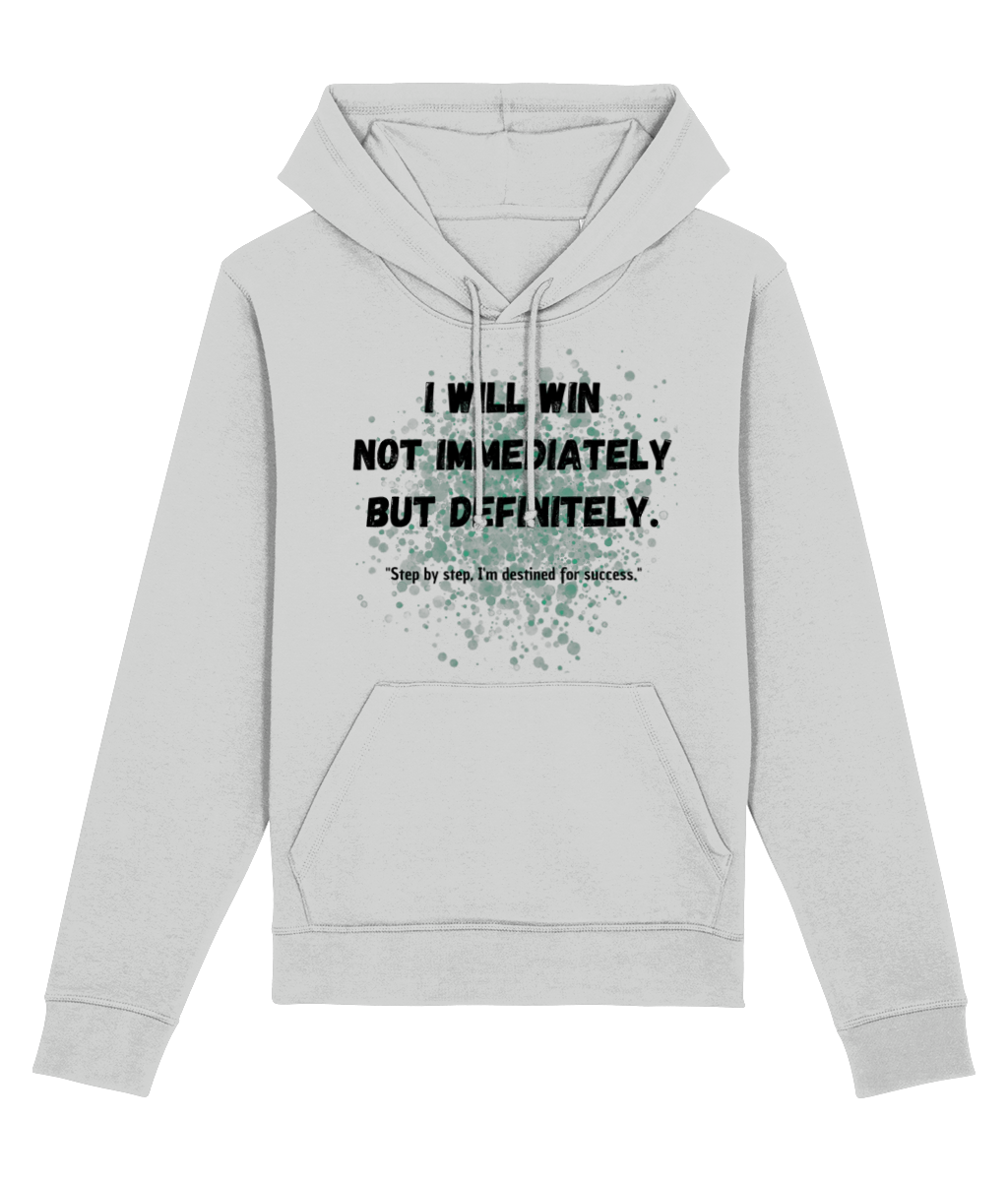 I Will Win Hoodie